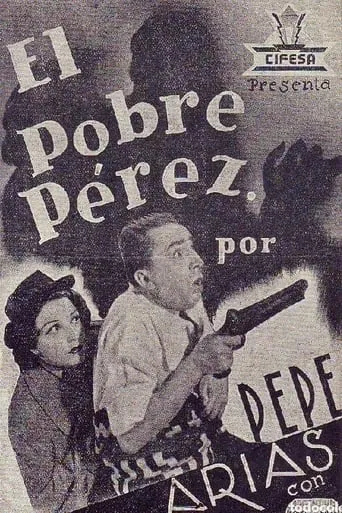 El pobre Pérez movie poster - Entertainment content