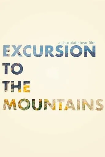 Excursion to the Mountains movie poster - Entertainment content
