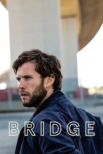Bridge movie poster - Rated 8/10