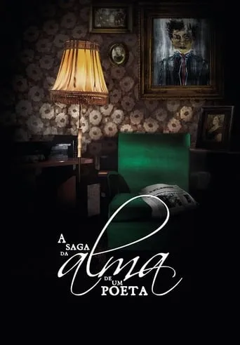 A Saga da Alma de um Poeta movie poster - Entertainment content