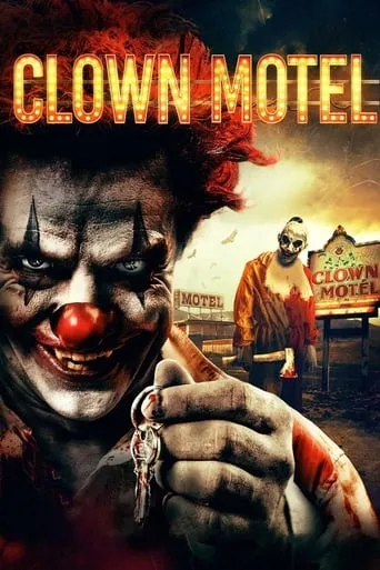 Clown Motel movie poster - Rated 4/10