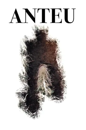 Anteu movie poster - Entertainment content