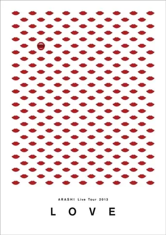 ARASHI Live Tour 2013 "LOVE" movie poster - Entertainment content