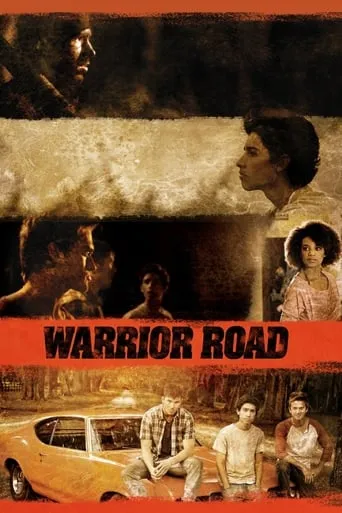 Warrior Road movie poster - Rated 5.2/10