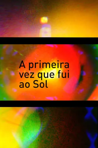 A primeira vez que fui ao Sol movie poster - Entertainment content