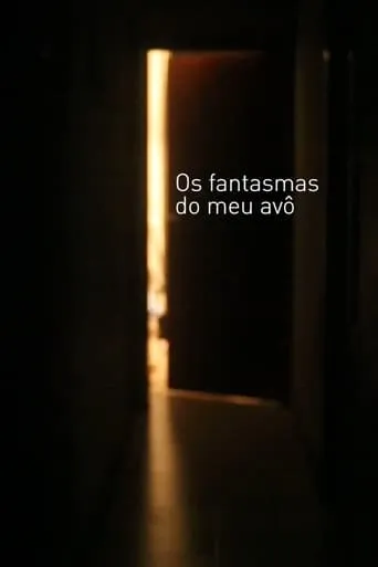 Os fantasmas do meu avô movie poster - Entertainment content