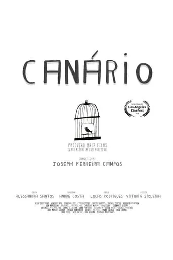 Canário movie poster - Entertainment content