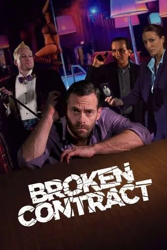 Broken Contract movie poster - Rated 6.7/10