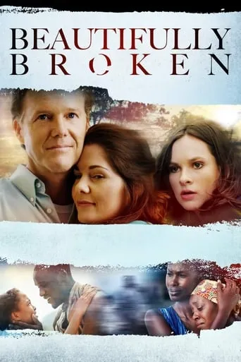 Beautifully Broken movie poster - Rated 5.3/10