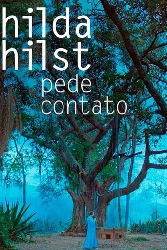 Hilda Hilst Pede Contato movie poster - Rated 7/10