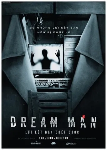 Dream Man: Lời Kết Bạn Chết Chóc movie poster - Rated 4/10