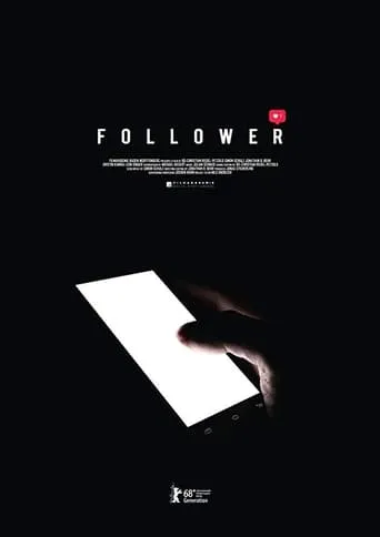 Follower movie poster - Entertainment content