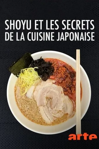 Shoyu and the Secrets of Japanese Cuisine movie poster - Entertainment content