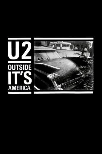 U2: Outside It's America movie poster - Entertainment content
