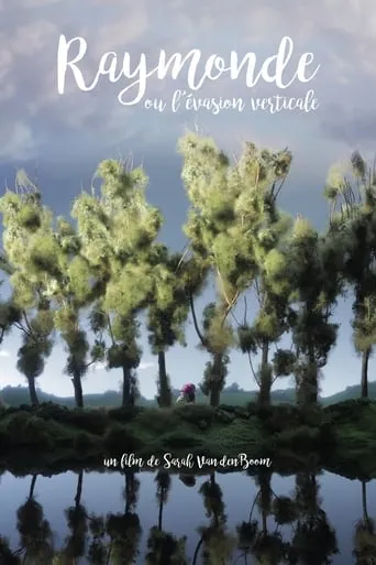Raymonde or the Vertical Escape movie poster - Rated 8/10