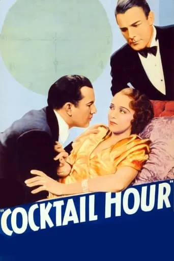 Cocktail Hour movie poster - Rated 5.3/10