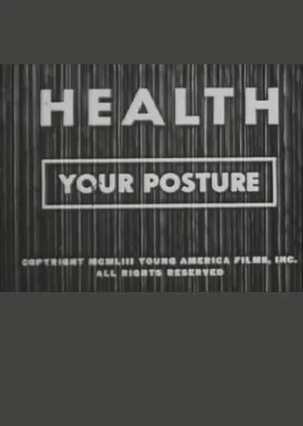 Health: Your Posture movie poster - Entertainment content