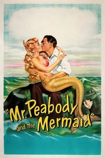 Mr. Peabody and the Mermaid movie poster - Rated 6.4/10