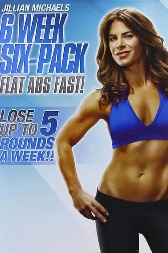 Jillian Michaels: 6 Week Six-Pack Workout 2 movie poster - Entertainment content