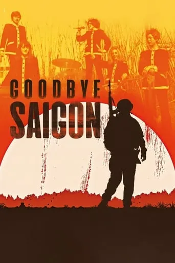 Goodbye Saigon movie poster - Rated 6.2/10