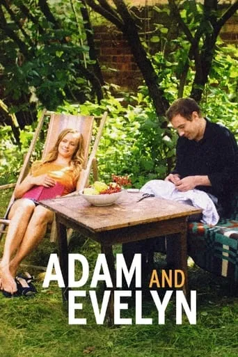 Adam & Evelyn movie poster - Rated 5.5/10