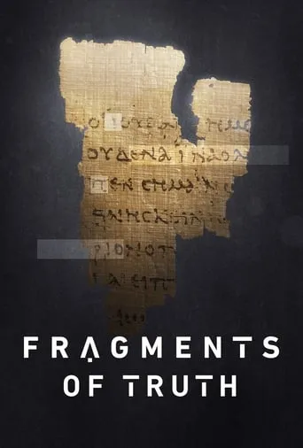 Fragments of Truth movie poster - Entertainment content