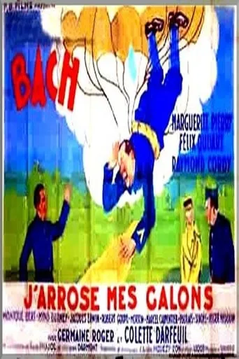 J'arrose mes galons movie poster - Entertainment content