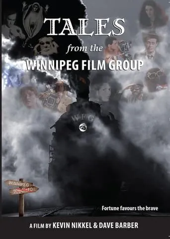 Tales from the Winnipeg Film Group movie poster - Entertainment content