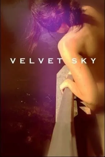 Velvet Sky movie poster - Rated 2/10
