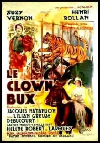 Le Clown Bux movie poster - Entertainment content