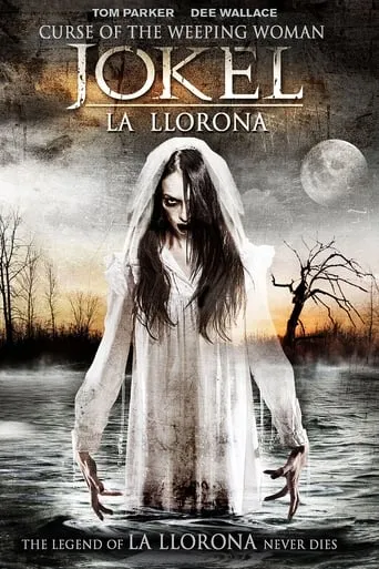 Curse of the Weeping Woman: J-ok'el movie poster - Rated 4.7/10