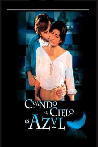 Cuando el cielo es azul movie poster - Entertainment content