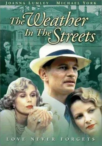 The Weather in the Streets movie poster - Rated 3/10