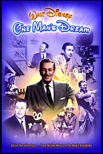 Walt Disney: One Man's Dream movie poster - Rated 7.5/10