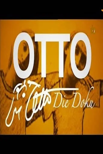 Otto - Die Doku movie poster - Entertainment content