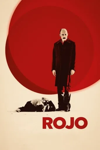 Rojo movie poster - Rated 6/10