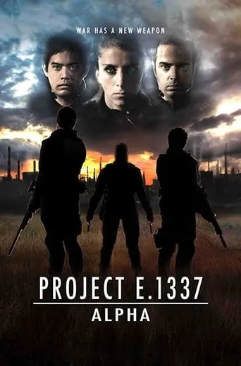 Project E.1337: ALPHA movie poster - Rated 5/10