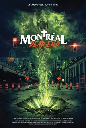 Montréal Dead End movie poster - Rated 1/10