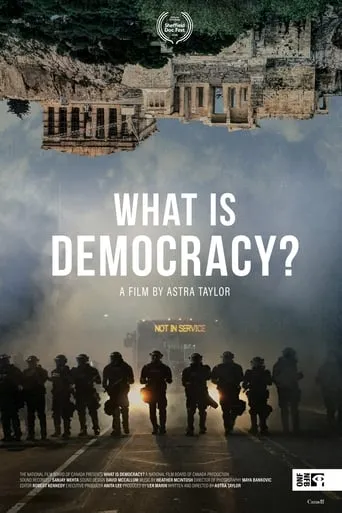 What Is Democracy? movie poster - Rated 6/10