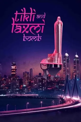 Tikli and Laxmi Bomb movie poster - Rated 8.4/10