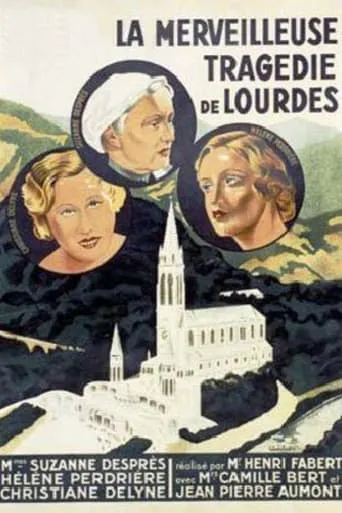 La merveilleuse tragédie de Lourdes movie poster - Entertainment content
