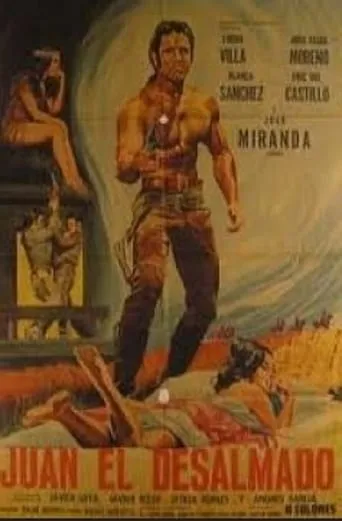 Juan el desalmado movie poster - Rated 5/10