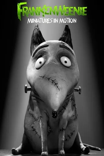 Miniatures in Motion: Bringing Frankenweenie to Life movie poster - Rated 6.8/10