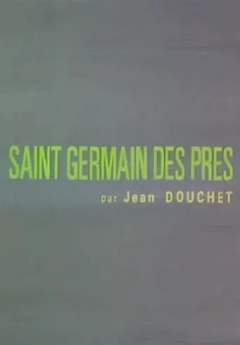 Saint-Germain-des-Prés movie poster - Entertainment content