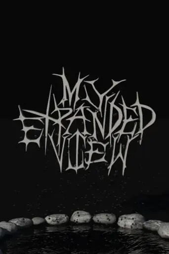 My Expanded View movie poster - Entertainment content