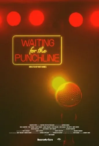 Waiting for the Punchline movie poster - Rated 8/10