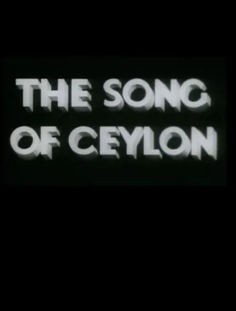The Song of Ceylon movie poster - Rated 6.2/10
