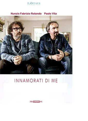 Innamorati di me movie poster - Rated 6/10