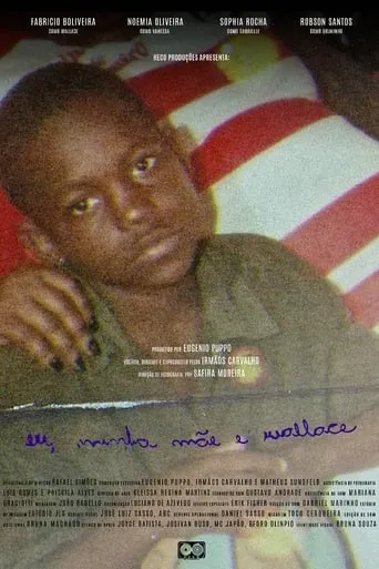 Eu, Minha Mãe e Wallace movie poster - Rated 3.5/10