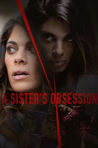 A Sister's Obsession movie poster - Rated 5.2/10